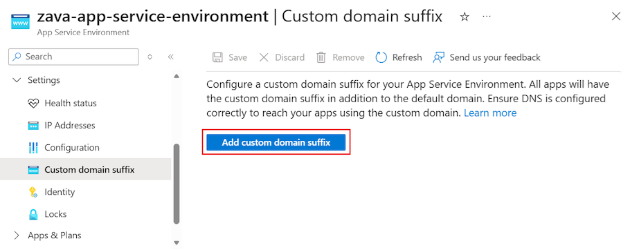 Screenshot that shows how to add a custom domain suffix for the App Service Environment in the Azure portal.