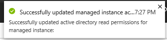 Screenshot of a notification confirming that Microsoft Entra ID read permissions are successfully updated for the managed instance.