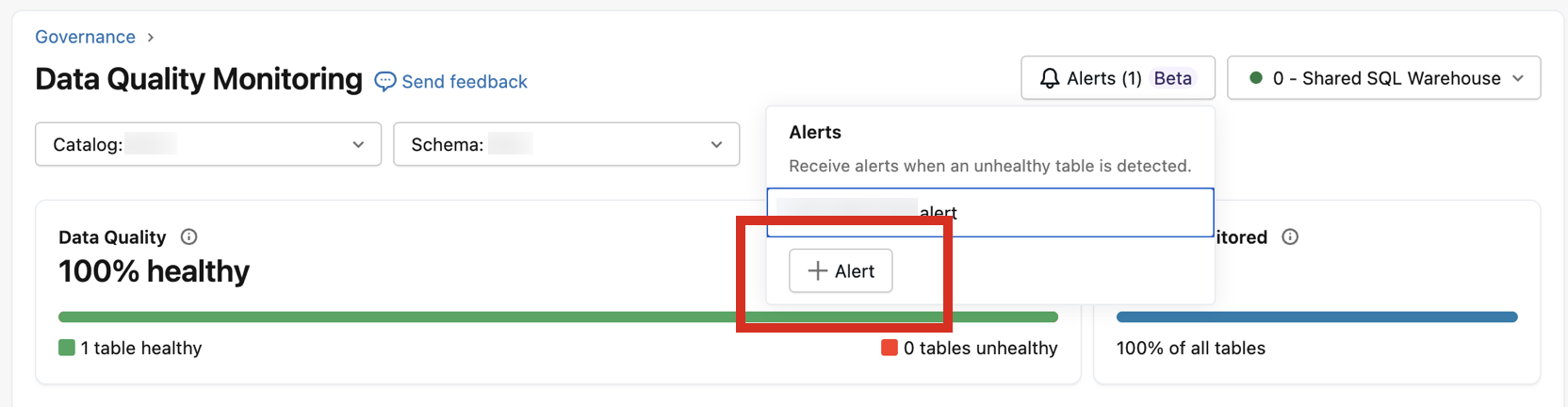 Create another alert from the Data Quality Monitoring UI.