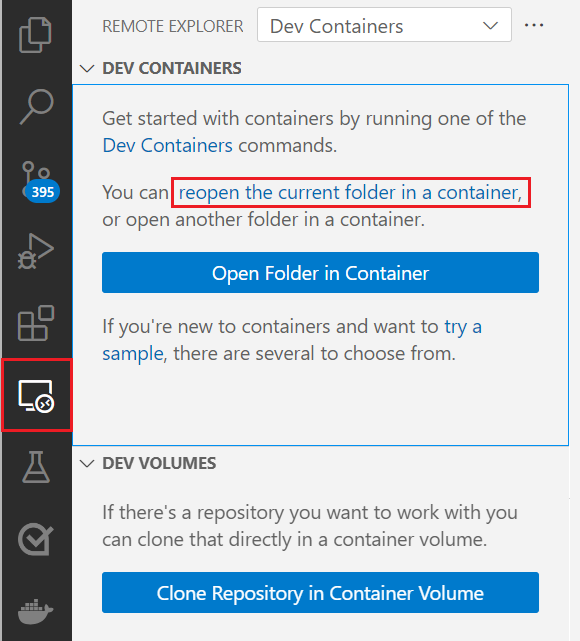 Screenshot that shows how to select the 'reopen the current folder in a container' link in the Dev Containers Remote Explorer view.