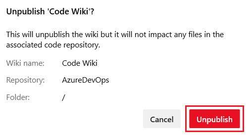 Screenshot that shows how to unpublish a wiki.