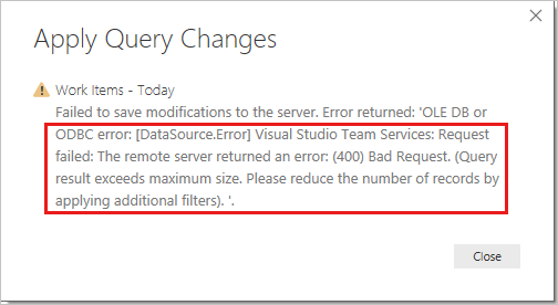 Screenshot that shows an error message about the query result exceeding the maximum size, with extra information.