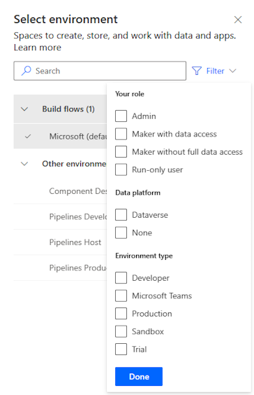 Environment selector to filter and select an environment.