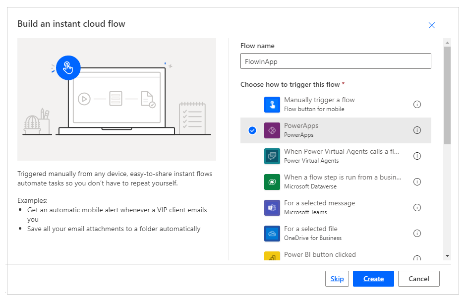 Create instant flow using Power Apps trigger.