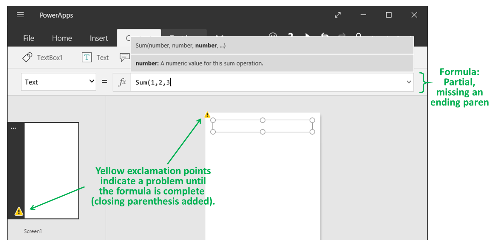 Using the label - typing the partial function without a closing parenthesis shows errors.