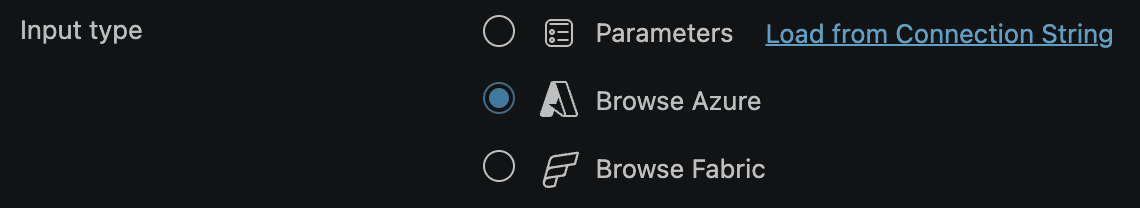 Screenshot of the Input type selector at the top of the Connection Dialog, showing Parameters, Connection String, Browse Azure, and Browse Fabric.