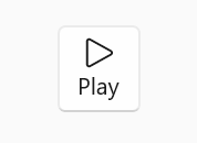 A button with the play icon, an outline of a triangle pointing to the right, with the text play below it