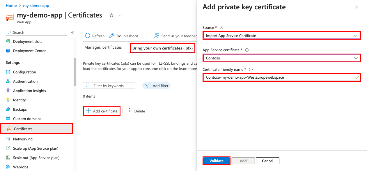 Screenshot che mostra la pagina di gestione delle app con Certificati, Bring Your Own Certificates (pfx) e Import App Service certificate (Importa certificato del servizio app) selezionato. Il riquadro Aggiungi certificato di chiave privata mostra Convalida.