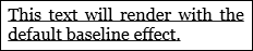 Screenshot: effetto baseline predefinito sul testo