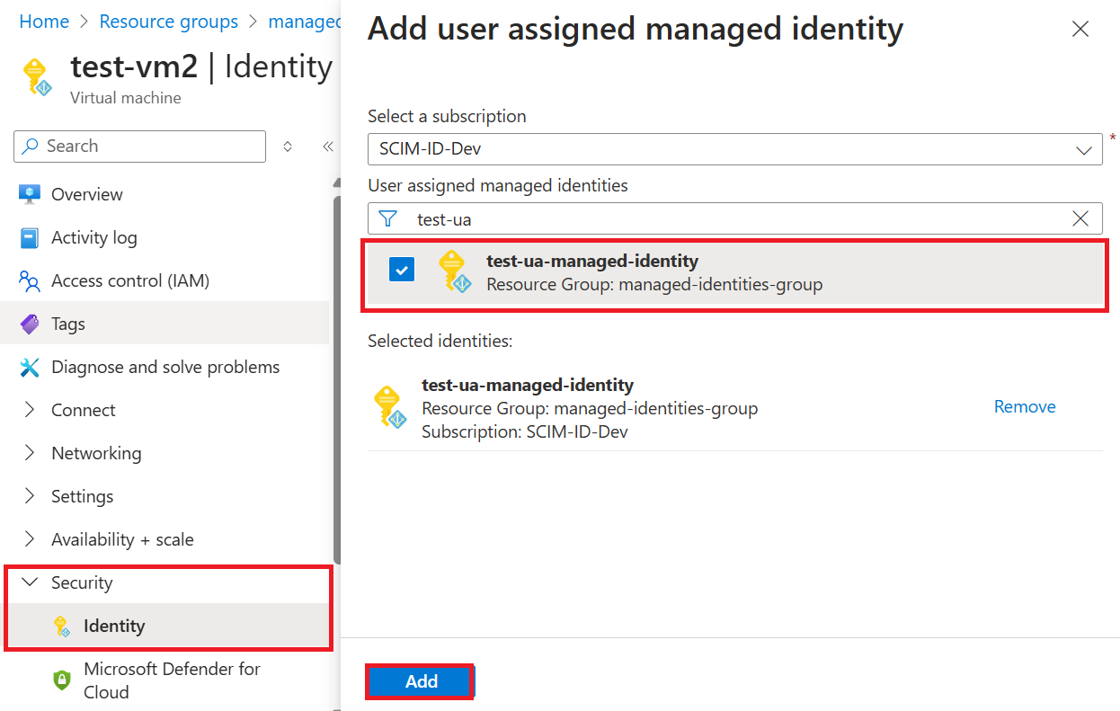 Screenshot che mostra la pagina Identità con l'utente assegnato selezionato e il pulsante Aggiungi evidenziato.