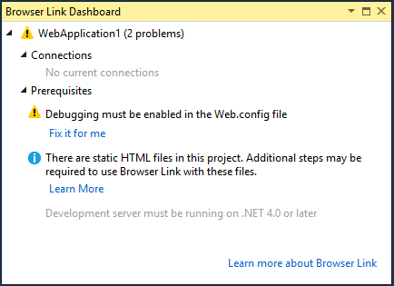 Снимок экрана Dashboard Browser Link с разделом требований, указывающим, что отладка должна быть включена для проекта.