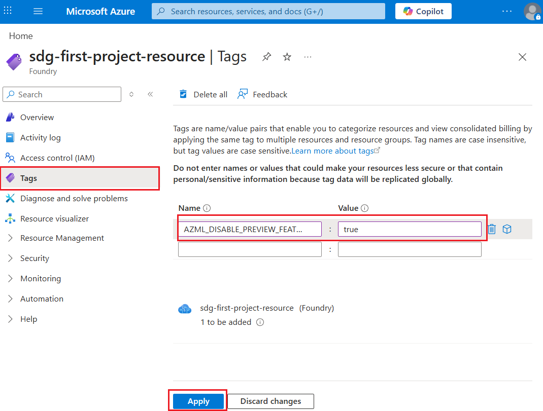 Снимок экрана панели тегов портала Azure, показывающей тег AZML_DISABLE_PREVIEW_FEATURE со значением true для ресурса Foundry.